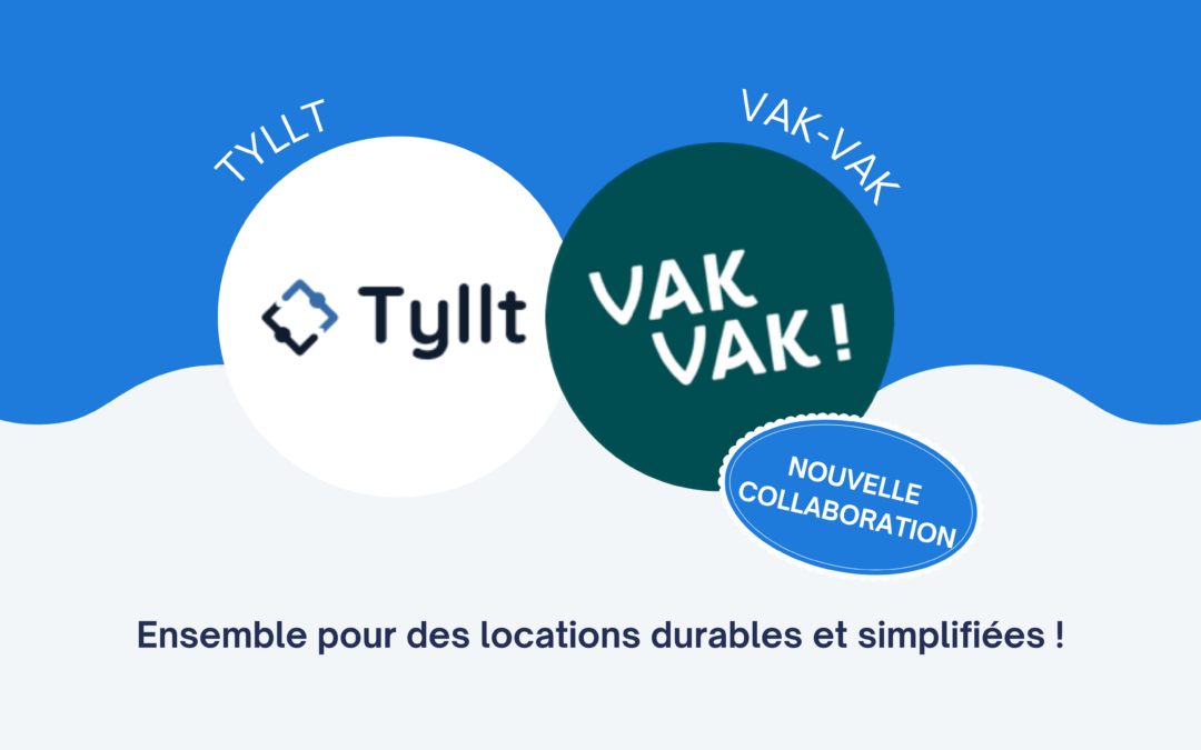 Une collaboration d’Innovation : VAK-VAK x TYLLT